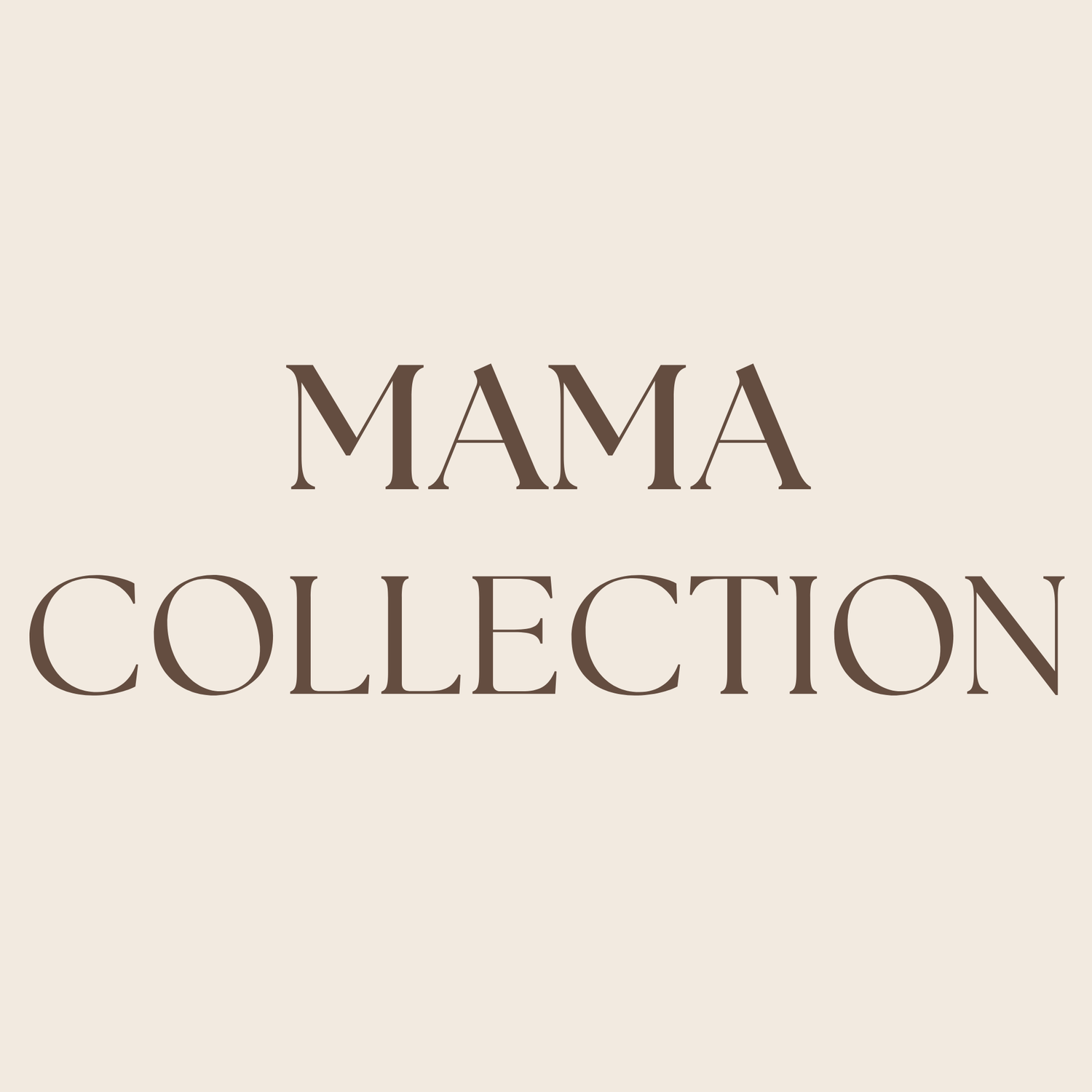 Mama Collection