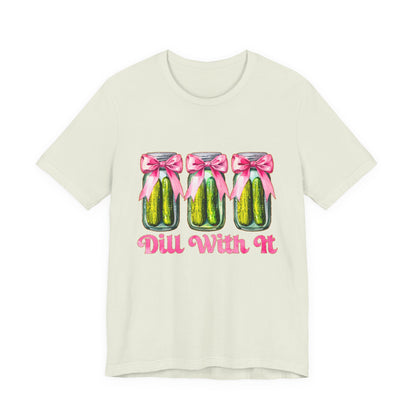 Dill With It Tee — Cute Pickle Jars with Pink Bows Graphic Shirt