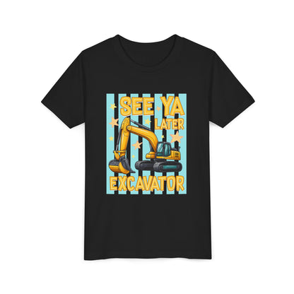 See Ya Later Excavator Youth Tee – Cute Construction Truck Shirt for Kids
