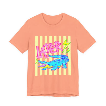Later Alligator/After While Crocodile Tee — Retro Neon Graphic T-Shirt