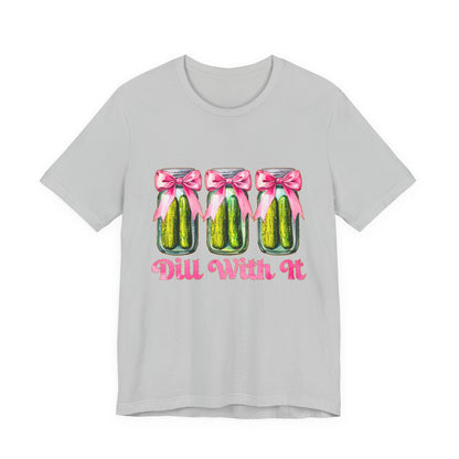 Dill With It Tee — Cute Pickle Jars with Pink Bows Graphic Shirt