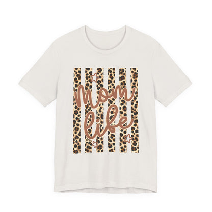 Mom Life Leopard Stripe Tee — "Mom Life" Graphic T-Shirt