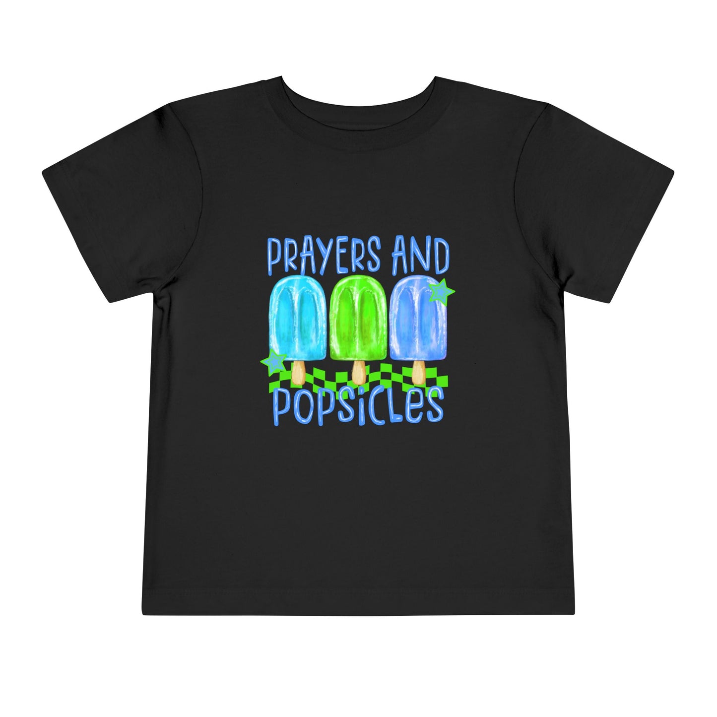 Prayers and Popsicles Toddler Tee