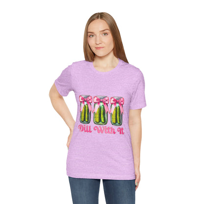 Dill With It Tee — Cute Pickle Jars with Pink Bows Graphic Shirt
