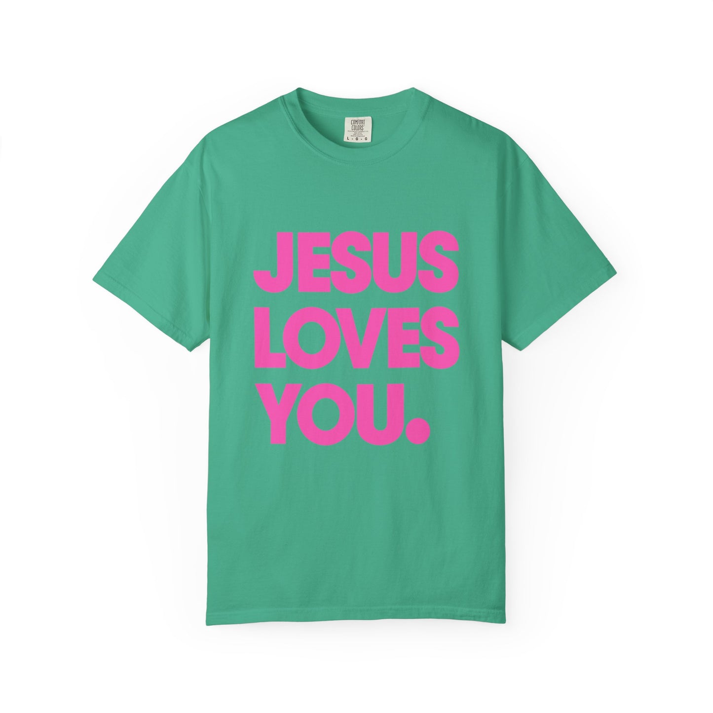 Faith Graphic Tee — "Jesus Loves You." Pink Bold Print