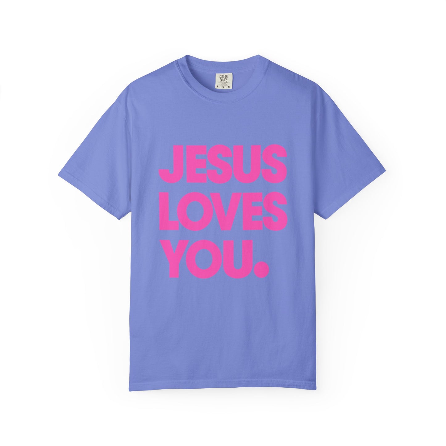 Faith Graphic Tee — "Jesus Loves You." Pink Bold Print