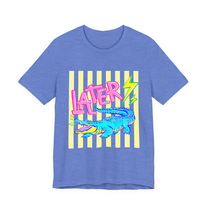 Later Alligator/After While Crocodile Tee — Retro Neon Graphic T-Shirt