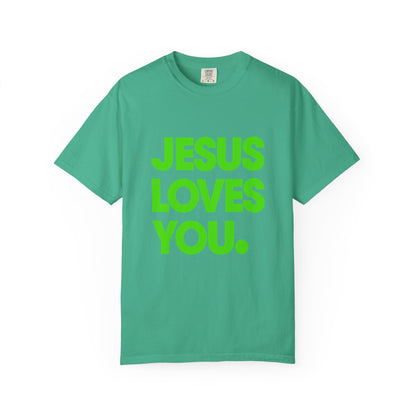 Jesus Loves You T-Shirt — Bold Neon Christian Faith Tee