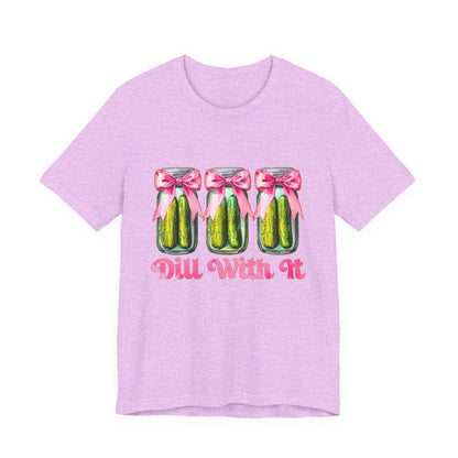 Dill With It Tee — Cute Pickle Jars with Pink Bows Graphic Shirt