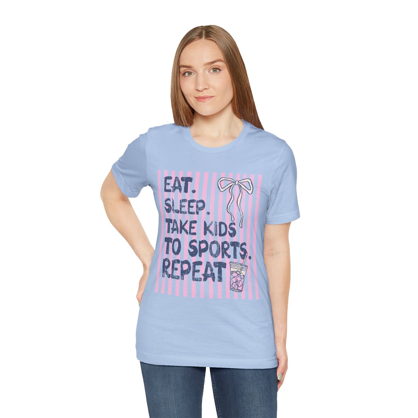T-Shirt — "Eat. Sleep. Take Kids to Sports. Repeat." Youth Sports Mom Tee
