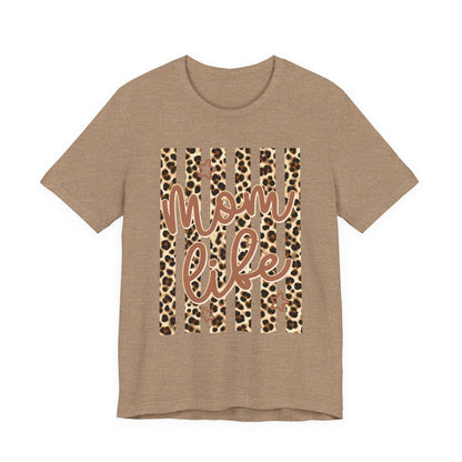 Mom Life Leopard Stripe Tee — "Mom Life" Graphic T-Shirt