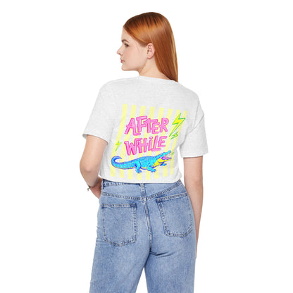Later Alligator/After While Crocodile Tee — Retro Neon Graphic T-Shirt