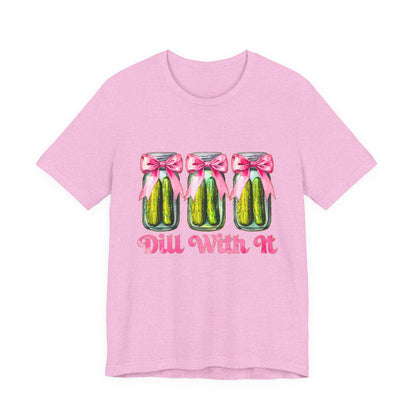 Dill With It Tee — Cute Pickle Jars with Pink Bows Graphic Shirt