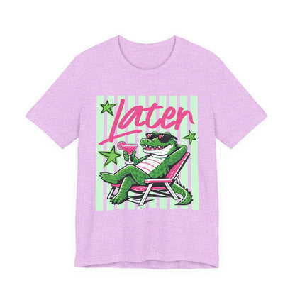 Later Alligator T‑Shirt — Retro Lounge Crocodile Tee