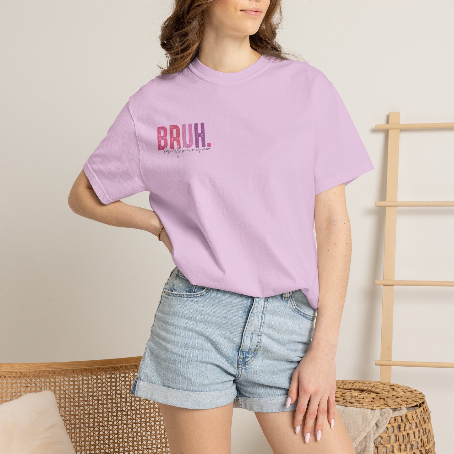 Bruh. Mom Life Graphic T-Shirt — "Ma. Mama. Mommy. Mom. Bruh."