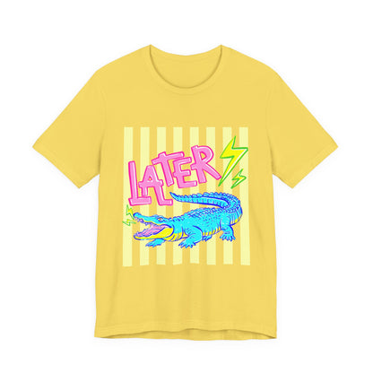 Later Alligator/After While Crocodile Tee — Retro Neon Graphic T-Shirt