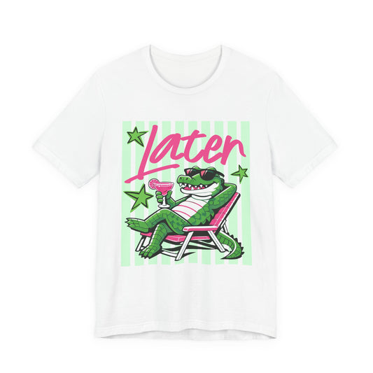 Later Alligator T‑Shirt — Retro Lounge Crocodile Tee