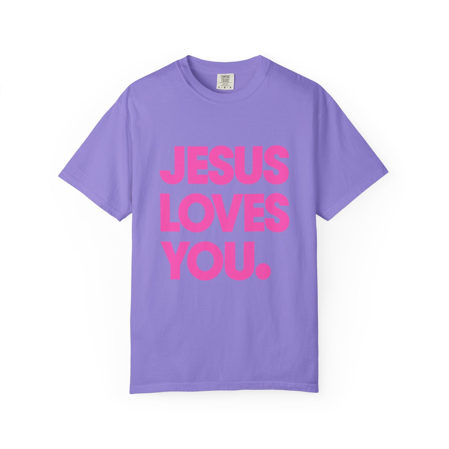 Faith Graphic Tee — "Jesus Loves You." Pink Bold Print