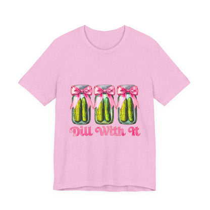 Dill With It Tee — Cute Pickle Jars with Pink Bows Graphic Shirt