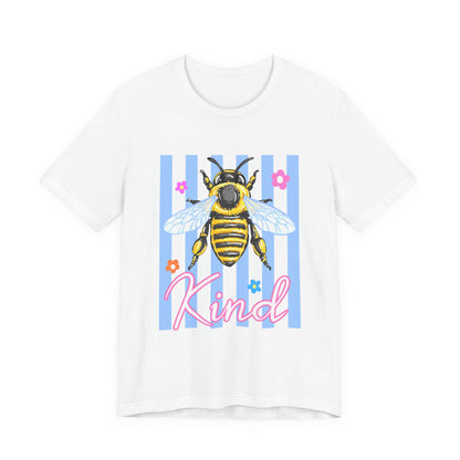 Kind Bee T-Shirt — Cute Striped Bee Graphic Tee ("Kind")